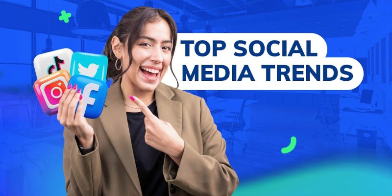 Social Media Marketing Trends